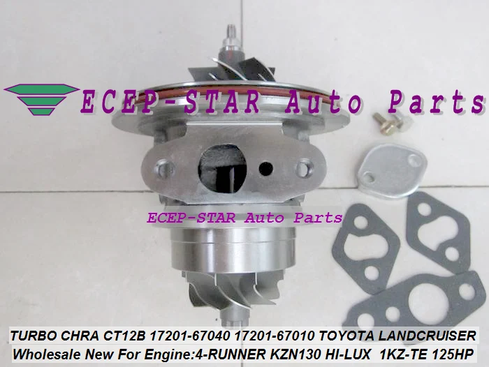 TURBO CHRA Cartridge CT12B 17201-67040 17201-67010 For TOYOTA HI-LUX KZN130 LANDCRUISER 1KZT 1KZ-TE 4-RUNNER 3.0L (1)