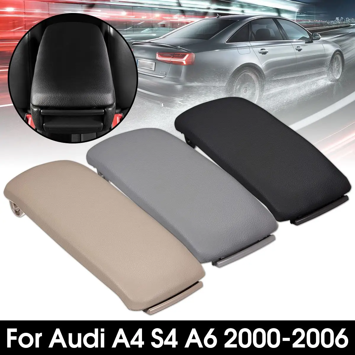 

Auto Car Leather Armrest Cover W/ Center Console Lid Cover For Audi A4 S4 A6 2000 2001 2002 2003 2004 2005 2006 Beige/Black/Grey