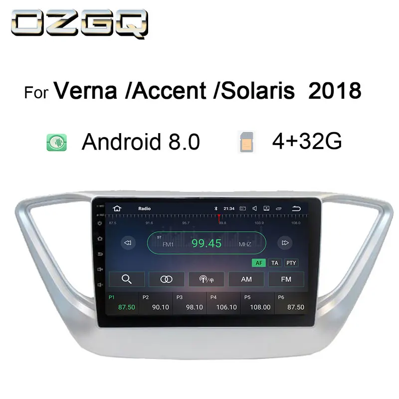 

OZGQ Android 8 Car Autoradio Player For HYUNDAI Verna Accent Solaris 2017 2018 GPS Navigation Bluetooth Radio Video Music Stereo