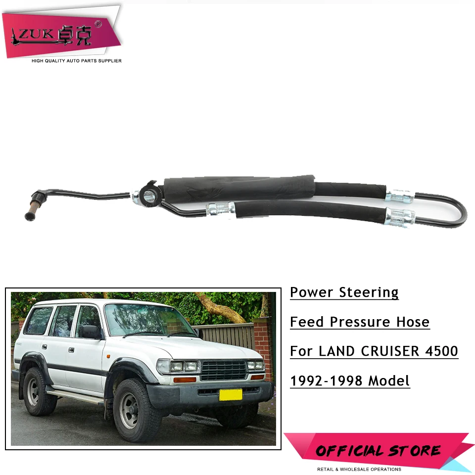 

ZUK Power Steering Pump Feed Pressure Hose Tube Pipe For Toyota LAND CRUISER 1992-1998 HDJ80 HZJ80 FZJ80 4500 4.5L 44411-60430