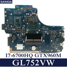 KEFU GL752VW Laptop motherboard for ASUS GL752VW GL752V GL752 Test original mainboard I7-6700HQ GTX960M-2GB/4GB