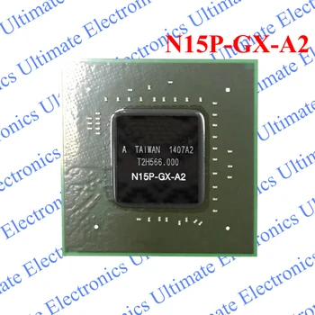 

ELECYINGFO New N15P-GX-A2 N15P GX A2 BGA chip
