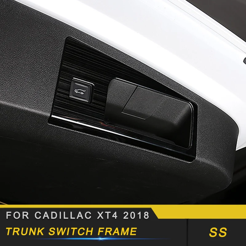 

Auto Car-styling Trunk Switch Frame Tailgate Switch Frame Stickers Trim Cover Interior Accessories for Cadillac XT4 2018