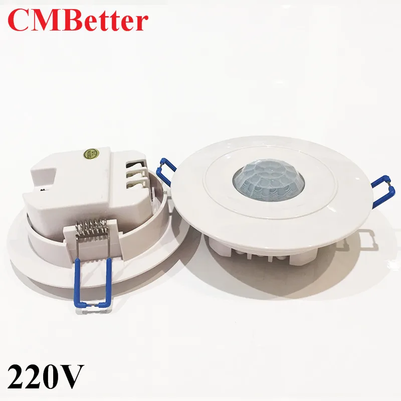 CMBetter 360 градусов переключатель утопленный ПИР потолок заполнение 220V человеческого тела индукционный датчик движения Детектор светильник