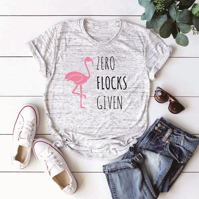 

OKOUFEN Flamingo ZERO FLOCKS GIVEN T-shirt Casual Women Short Sleeve Top Female Femme Tee Tshirt Letter Print T Shirt Drop Ship