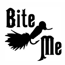 10.5*9.8CM Bite Me Fishing Jig Car Sticker Decal Funny Text Motorcycle Decorative Stickers Car Styling