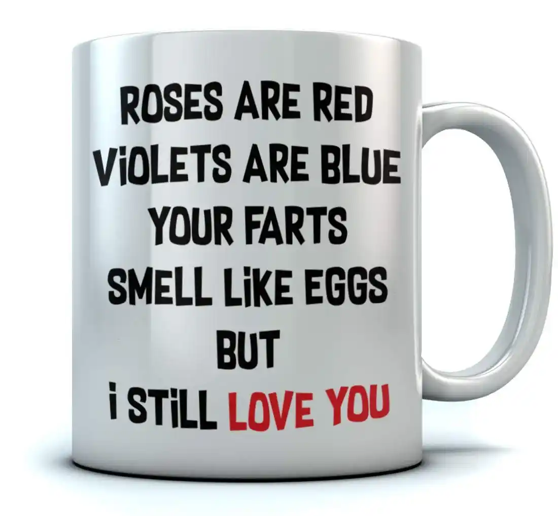 Funny Valentines Roses Are Red Coffee Mug