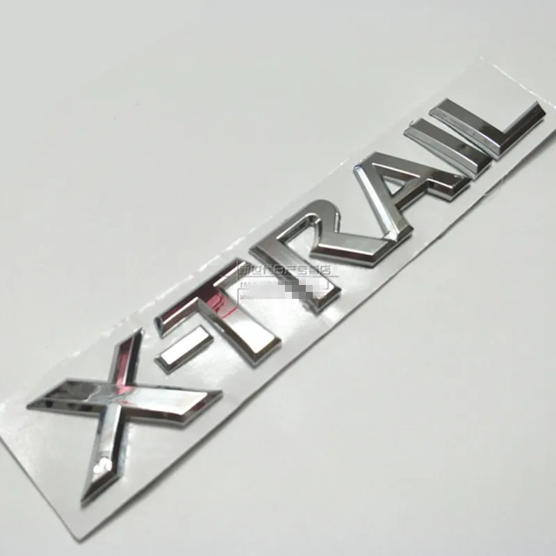 Хром X Trail Xtrail эмблема значок буквы задний хвост наклейка для Nissan Авто