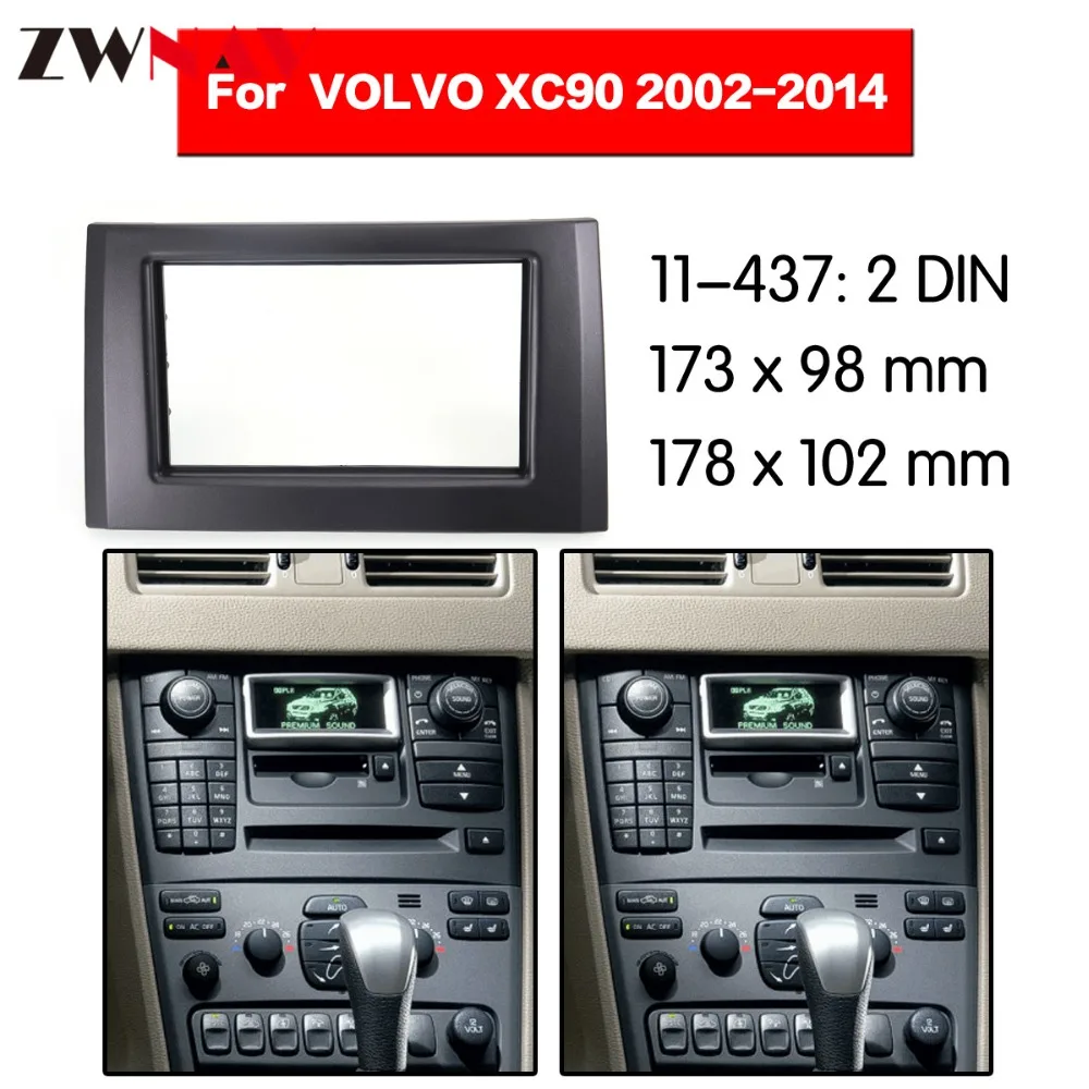 

Car DVD Player frame For 2002-2014 VOLVO XC90 2DIN Auto Radio Multimedia NAVI fascia
