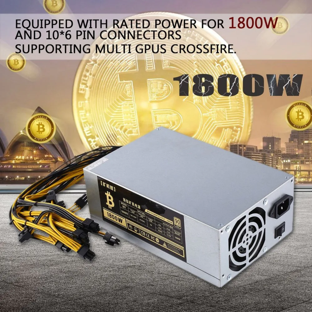 

1800W High-efficiency 10x6 Pin Miner Power Supply for 6 GPU Bitcoin Antminer S9 S7 L3+ D3 T9 E9 A4 A6 A7 with 2 Cooling Fans