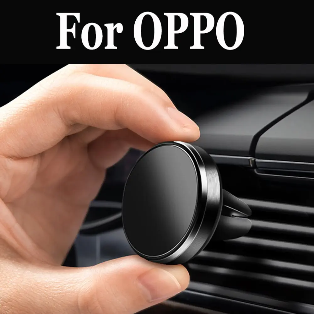 Car Magnetic Vent Mount Holder Stand Cell Phone For OPPO R9s R9s Plus F3 Plus R11