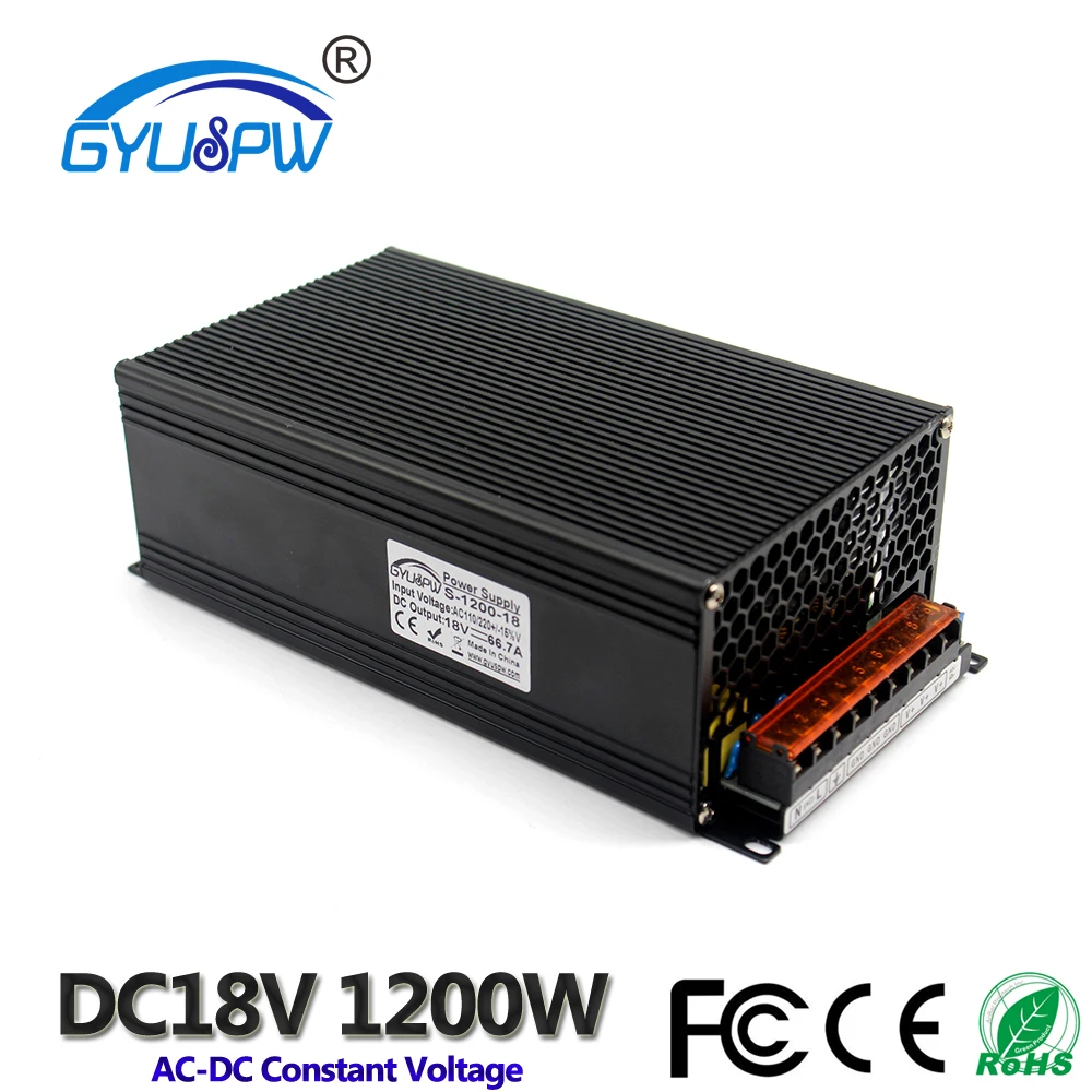 Импульсный источник питания DC18V 66.7A 1200W трансформаторы 110V 220V AC к DC 18V SMPS для