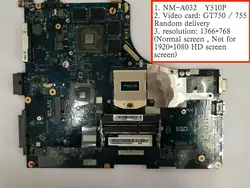 Для lenovo Y510P VIQY1 NM-A032 материнской платы с GT750/GT755 GPU (для нормальной экран разрешением 1366*768)