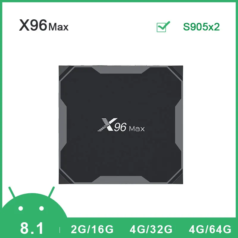 Хит X96 Max Smart tv BOX Android 8 1 Amlogic S905X2 LPDDR4 Четырехъядерный 4 ГБ 32 64 Гб 2 4G и 5 ГГц Wifi BT 1000M 4K