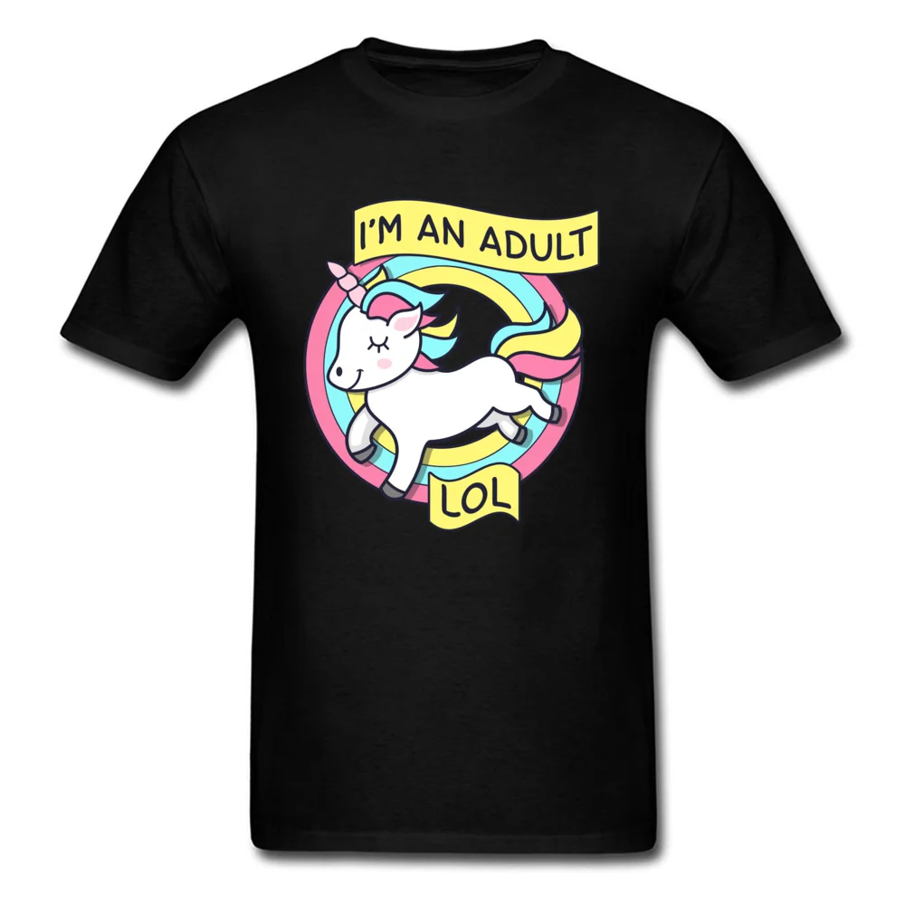 Unicorn Im An Adult Top T-shirts Newest Short Sleeve Geek Pure Cotton Crewneck Men Tops Shirts Comics Tee-Shirts Summer Unicorn Im An Adult black