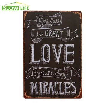 Love Miracles Metal Tin Sign Family\Bar\Cafe Wall Decor Metal Sign Vintage Home Decor Metal Plaque Retro Painting Art Poster