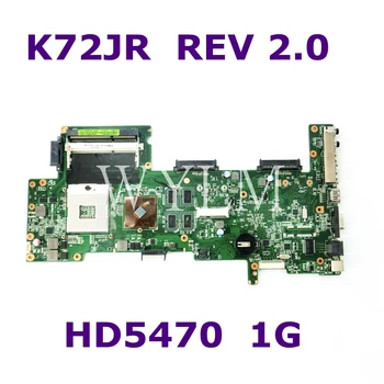 

K72JR MAIN_BD._0M/AS REV 2.0 V1GM HD5470 mainboard For Asus K72JT K72JK K72JU K72J X72J laptop motherboard 100% Tested