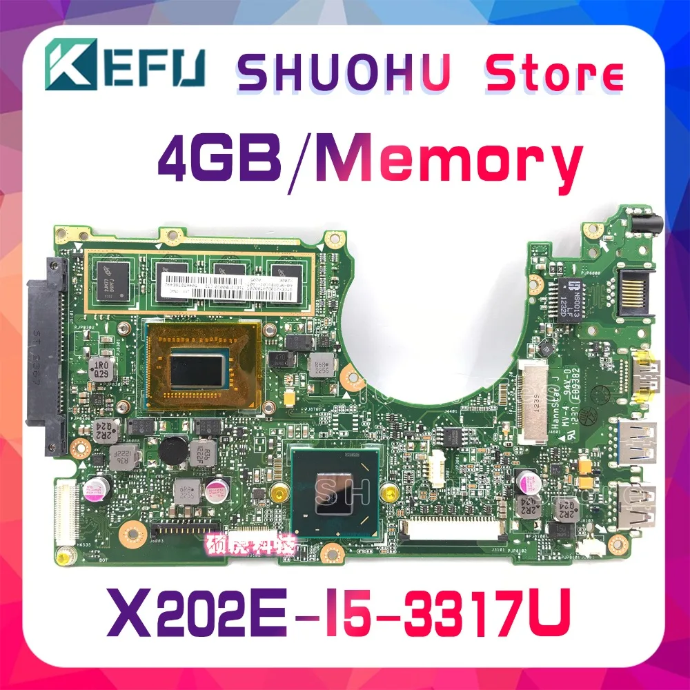 Материнская плата KEFU для ноутбука ASUS I5 3317U 4G/Memory X202E X201E S200E X201EP протестированная на