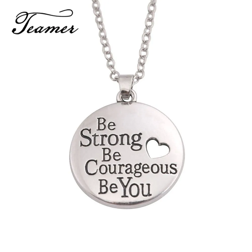 Teamer модное круглое ожерелье в форме сердца с надписью Be Strong смелое серебряный