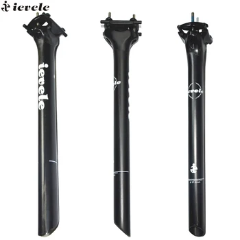 

2017 ievele back 0mm carbon seat post road mountain bike seatpost superlinght 167g 27.2/31.6*350mm T700 carbon make