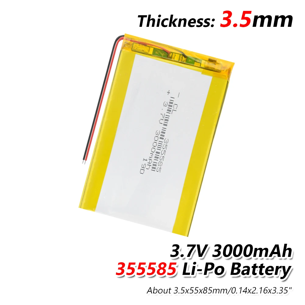 

355585 3000mAh 3.7V Lithium Polymer Rechargeable battery For phone E-Book Onyx Boox PAD LAPTOP MP4 MP5 GPS DVR Power Bank