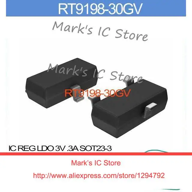 RT9198 30GV IC REG LDO 3V .3A SOT23 3 RT9198 30GV 9198 RT9198 T9198|ldo ...