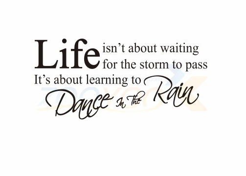 Autocollant Mural Decoratif En Vinyle 8016 Etiquette De Danse Dans La Pluie Life N Aura Pas D Attente Citation D Inspiration Aliexpress