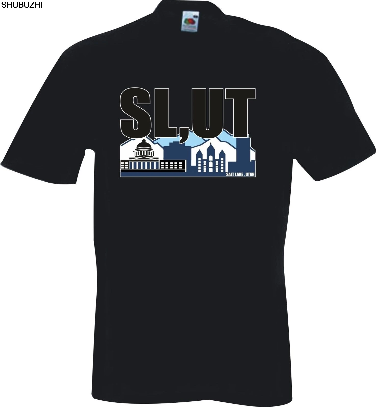 

SLUT T SHIRT SLUTTY DRESS FUNNY SALT LAKE UTAH WHORE SLAG TART TEASE BIMBO MILF Cool Casual pride t shirt men Unisex New sbz1288