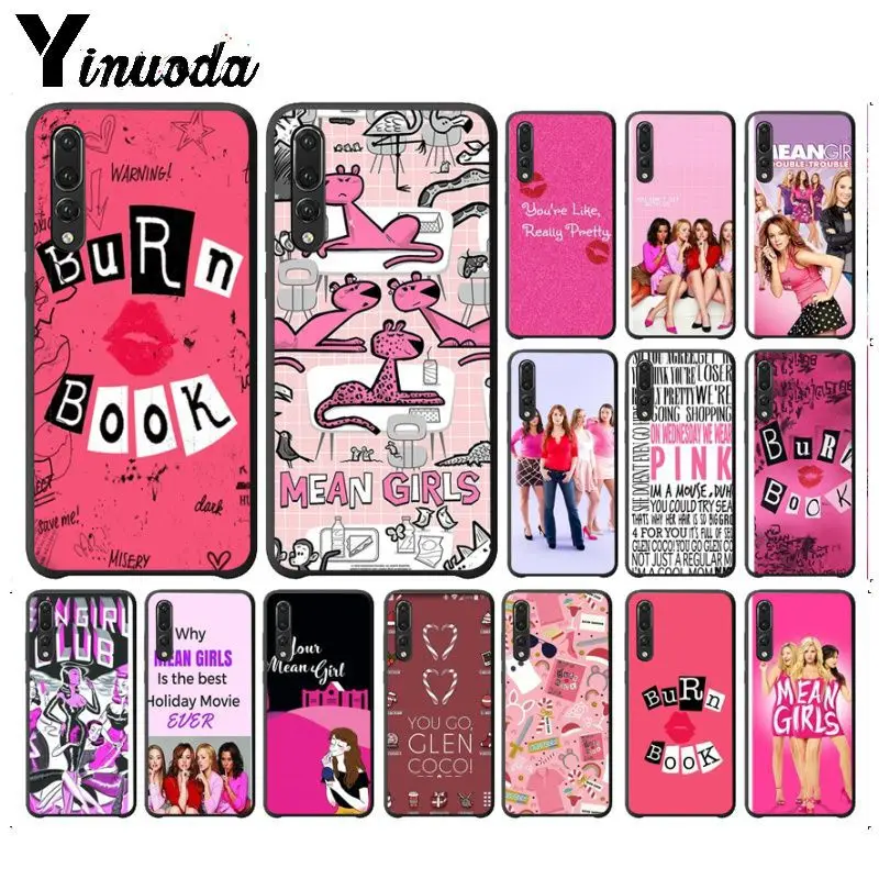 

Yinuoda Burn Book Mean Girls Kiss Custom Photo Soft Phone cover Case For huawei p20pro p20lite honor 8X nova 3i mate20pro Cover