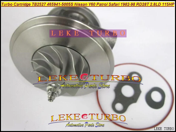 Turbo Cartridge CHRA TB2527 465941 465941-5005S Turbocharger For NISSAN Y60 Patrol Safari 1982-1998 RD28T 2.8L D 115HP