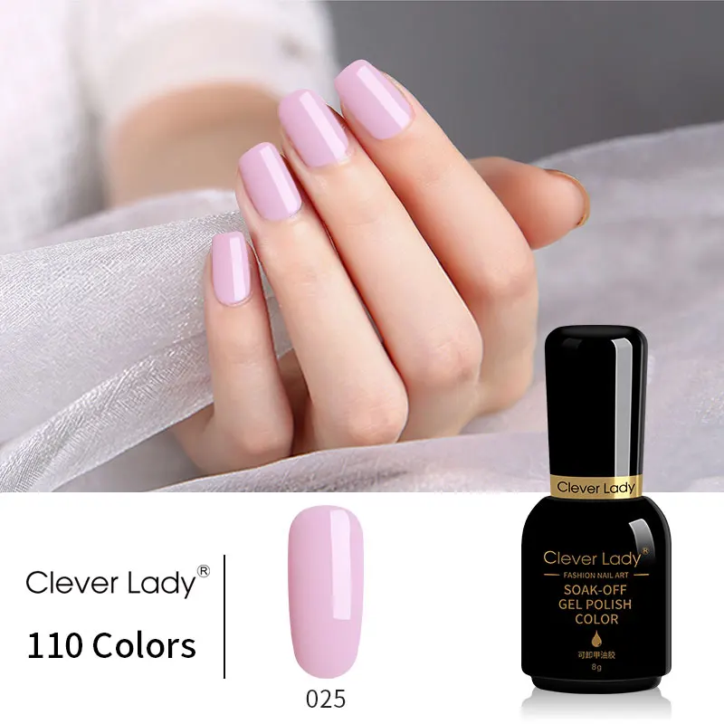 Clever Lady УФ-гель для ногтей светодиодный геллак Esmalte Permanente Гибридный гвоздь гель лак 110 цветов Набор лаков для ногтей смола 8 мл(1 - Цвет: 025