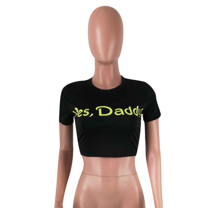 Повседневная Женская футболка с надписью Yes Daddy короткий рукав летние