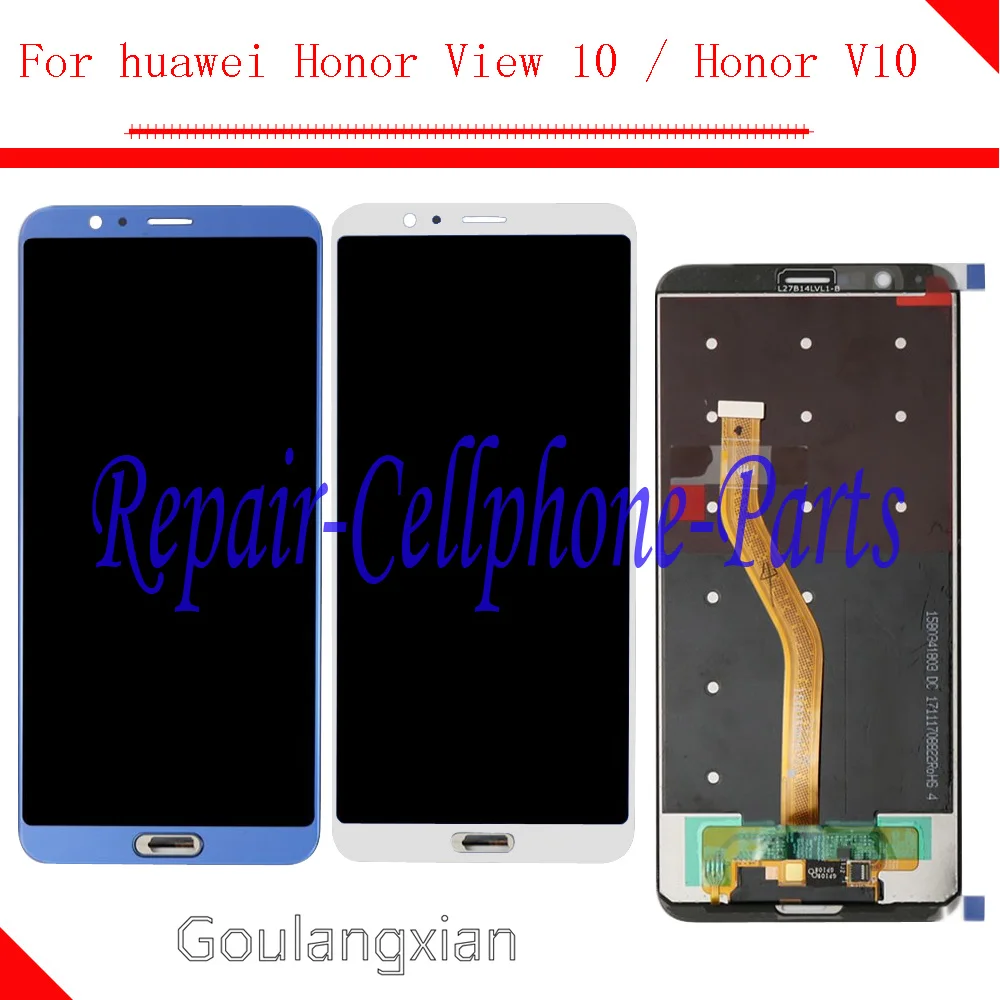 

For Huawei Honor V10 Full LCD display + Touch screen digitizer assembly For Huawei Honor View 10 BKL-L09 / Honor V10 BKL-AL09