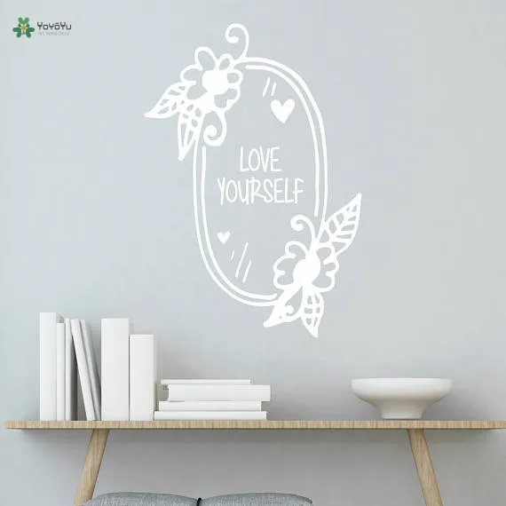 

YOYOYU Vinyl Wall Decal "Love Yourself" Flowers Heart Mirror Motivational Discourse Interior Home Decoration Stickers FD392