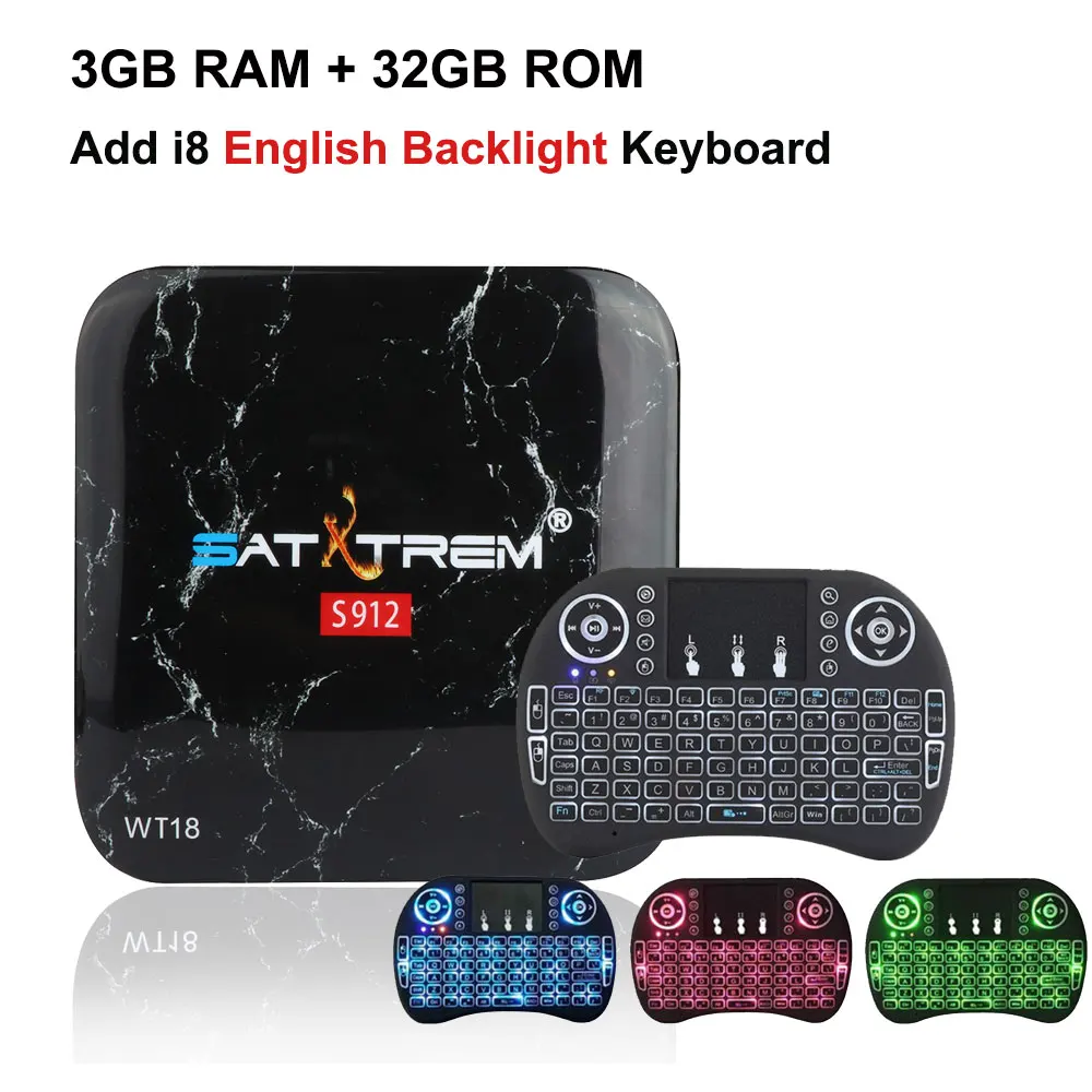 SATXTREM WT18 ТВ-приставка Amlogic S912 3 ГБ 32 ГБ Восьмиядерный Android 7,1 OS BT 4,1 4K двойной WiFi мини-ПК медиаплеер смарт-приставка - Цвет: Add i8BL En Backlit