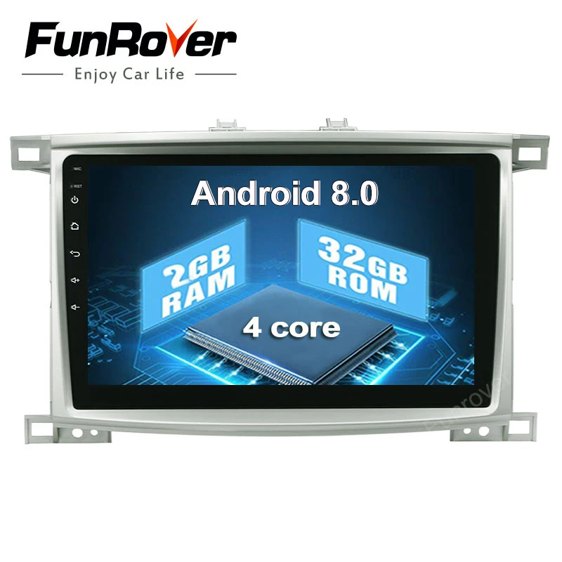 

Funrover 10.1 inch Android 8.0 Car Radio Player GPS Navi For Toyota Land cruiser LC 100 1998-2006 Multimedia Headunit No DVD BT
