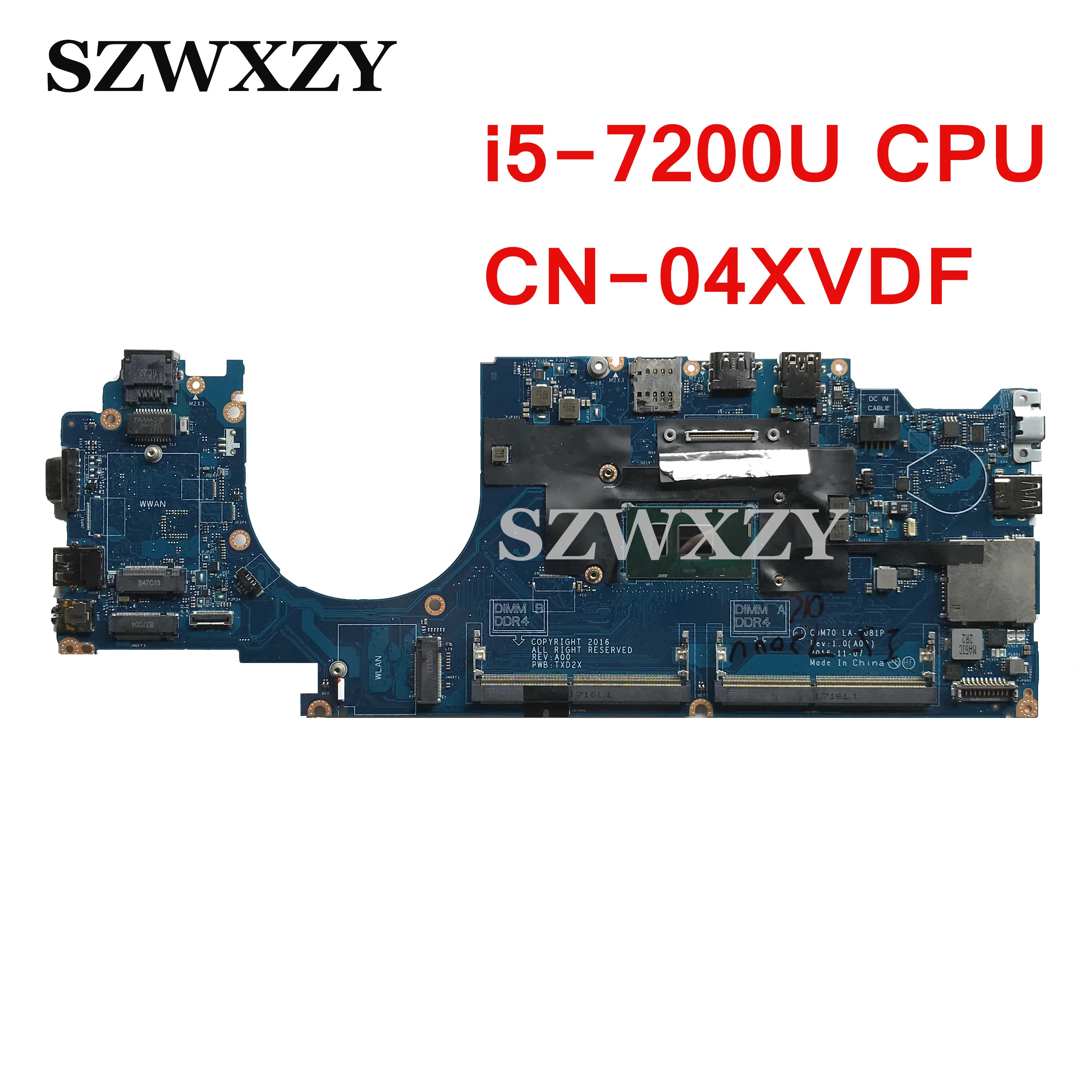 For DELL Latitude 5480 Laptop Motherboard SR342 i5-7200U CPU PWB:TXD2X CDM70 LA-E081P CN-04XVDF 04XVDF 4XVDF DDR4