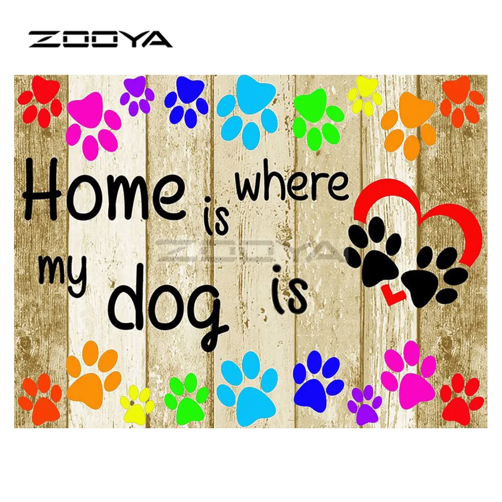 

ZOOYA 5D DIY Diamond Embroidery Animal Dog's Paw Print Home Where Diamond Painting Cross Stitch Square Mosaic Decoration BK730