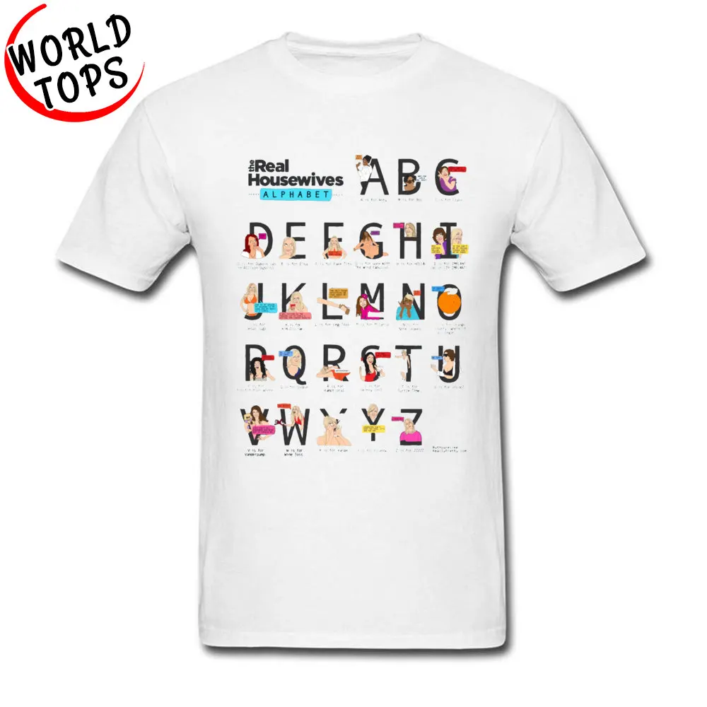 Crewneck The Real Housewives Alphabet 6990 Pure Cotton Mens T-Shirt Custom Short Sleeve Tops Tees Special Casual Tee Shirts The Real Housewives Alphabet 6990 white