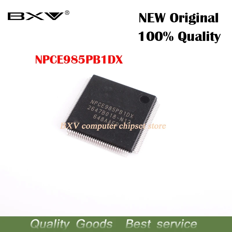

1pcs NPCE985PB1DX NPCE985PBIDX QFP-128 new original laptop chip free shipping