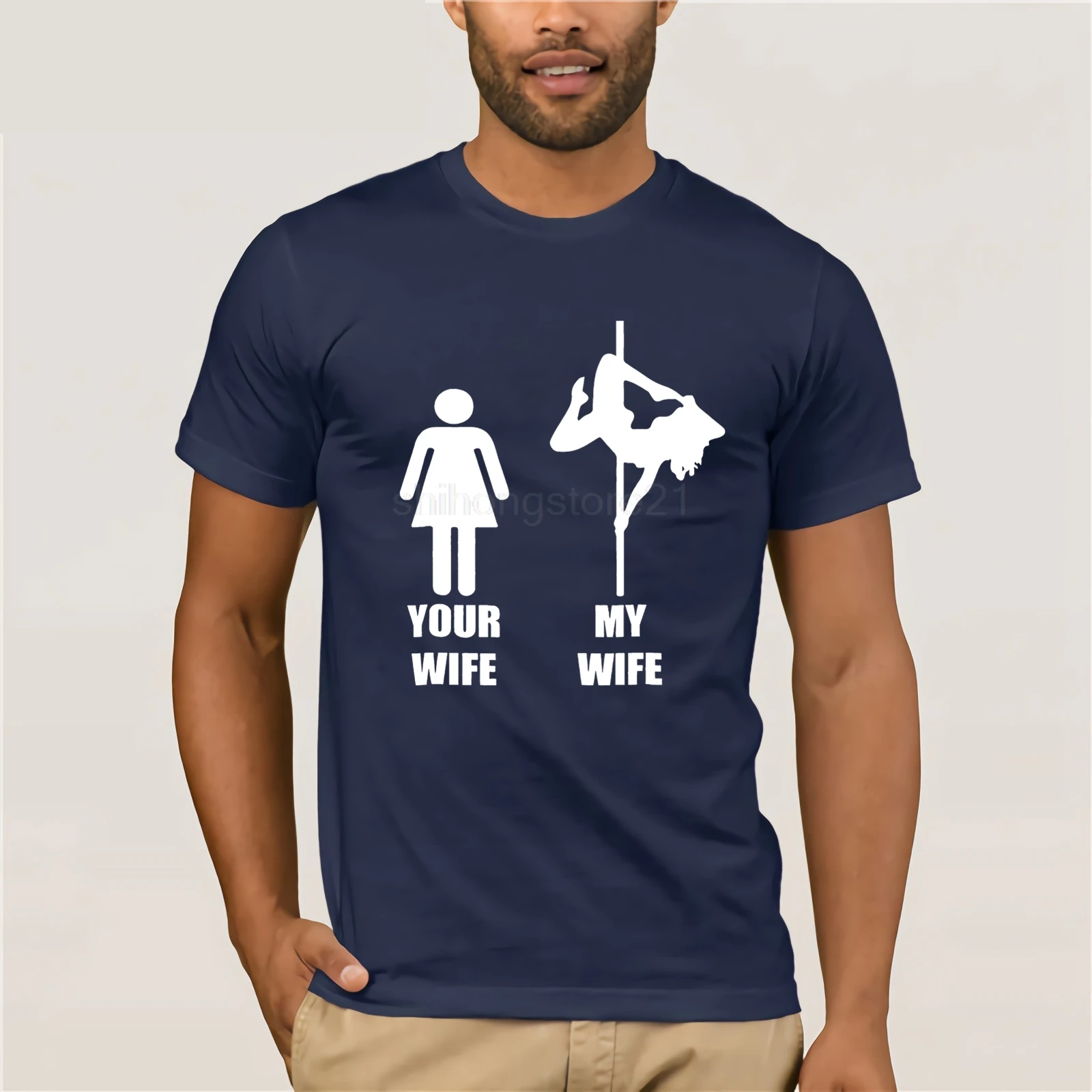 Your Wife My Wife Pole Dancing Tshirt Short Sleeves New Fashion T-shirt Men Clothing Your Wife My Wife Pole Dancing Tshirt Short Sleeves New Fashion T-shirt Men Clothing