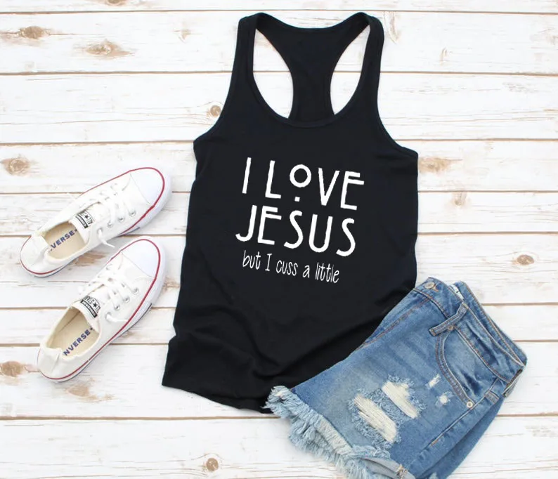 Жилет I LOVE JESUS BUT CUSS маленькое Новое поступление Графический Летний Забавный женский топ на бретелях религиозная вера христианские танки
