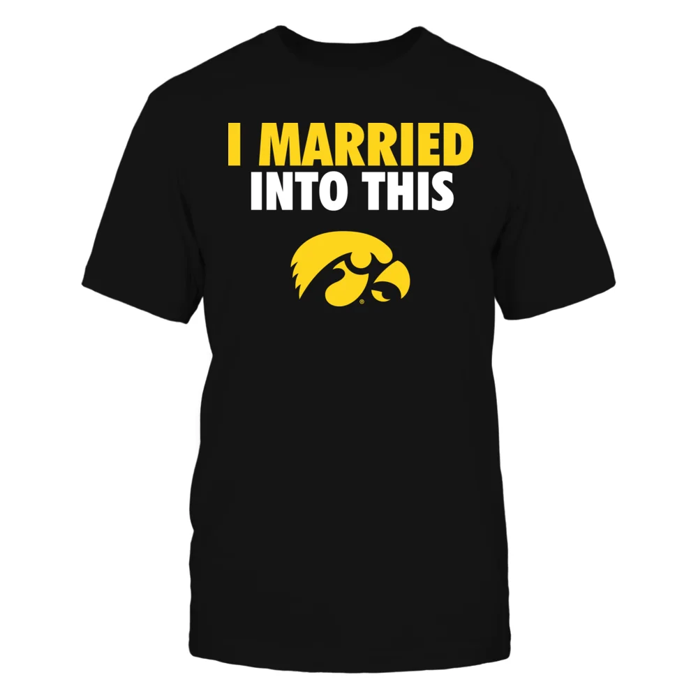 

Iowa Hawkeyes - I Married Into This - T-Shirt - Officially Licensed Apparel O-Neck Cotton t-shirt Print Broadcloth