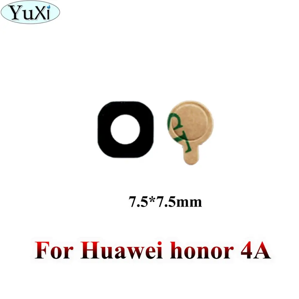 Юйси для huawei Honor 7C 7i 7A 6x 6A 5C 5x 4A 4x 3C 6 V8 V9 8x10 6 Plus играть стеклянный объектив задней камеры с помощью клейкой Стикеры - Цвет: Honor 4A