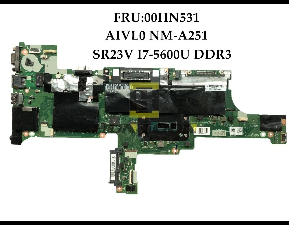 FRU:00HN531 для материнской платы ноутбука Lenovo Thinkpad T450 AIVL0 NM-A251 00HT531 SR23V I7-5600U DDR3 100%
