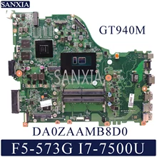 KEFU DA0ZAAMB8D0 Laptop motherboard for Acer Aspire F5-573G Test original mainboard I7-7500U GT940M