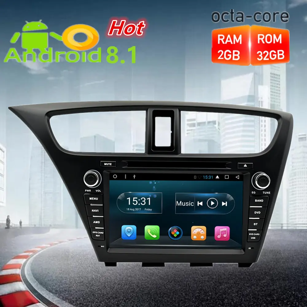

Octa Core Android 9.0 Car Radio DVD GPS Navigation Multimedia Player For Honda Civic Hatchback 2013-2015 Auto Audio Video Stereo