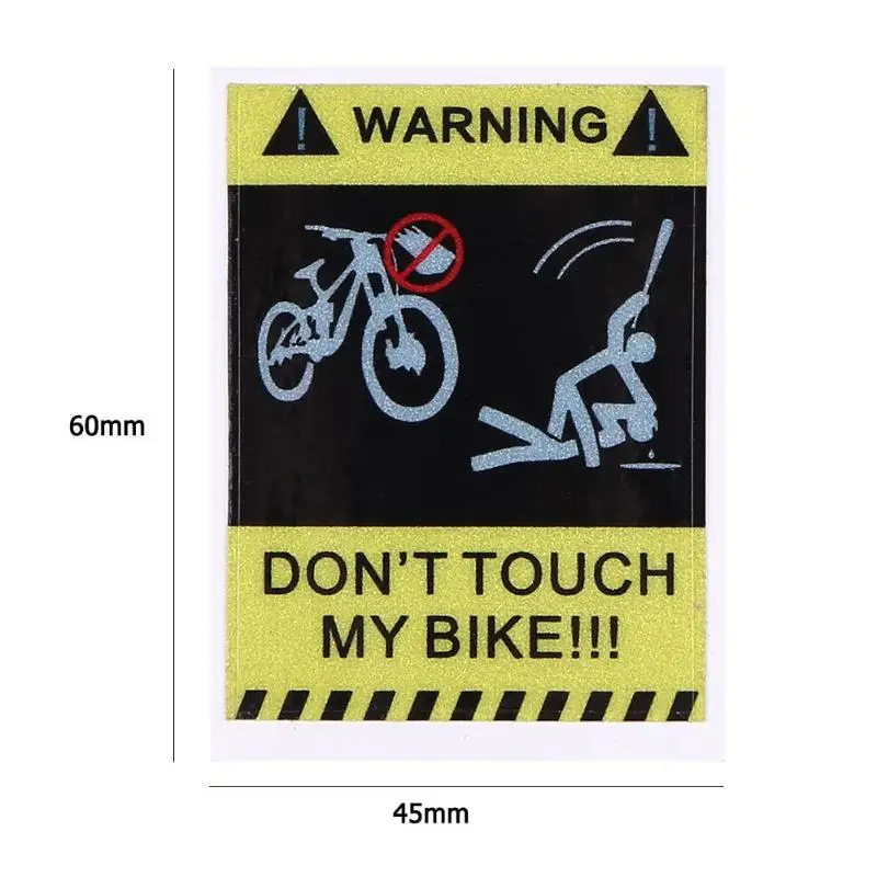 DONT TOUCH мой велосипед декоративные Предупреждение ющие Стикеры водонепроницаемый наклейка Аксессуары для велоспорта 60x45x1 мм