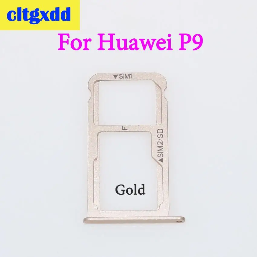 Cltgxdd лоток для sim-карт+ лоток для карт памяти Micro SD для huawei P9 Plus P9 слот для sim-карты адаптер гнездо лоток для карт держатель запчасти - Цвет: For P9 Gold