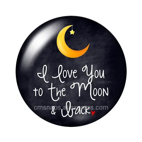 Новинка "I love you to the moon and back" 10 шт. 12 мм/18 мм/20 мм/25 мм круглые фото стеклянные кабошон демонстрационная плоская задняя часть для изготовления - Цвет: ZB1042-E